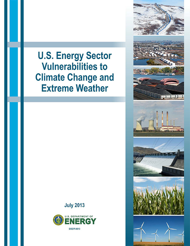 U. S. Energy Sector Vulnerabilities to Climate Change and Extreme Weather