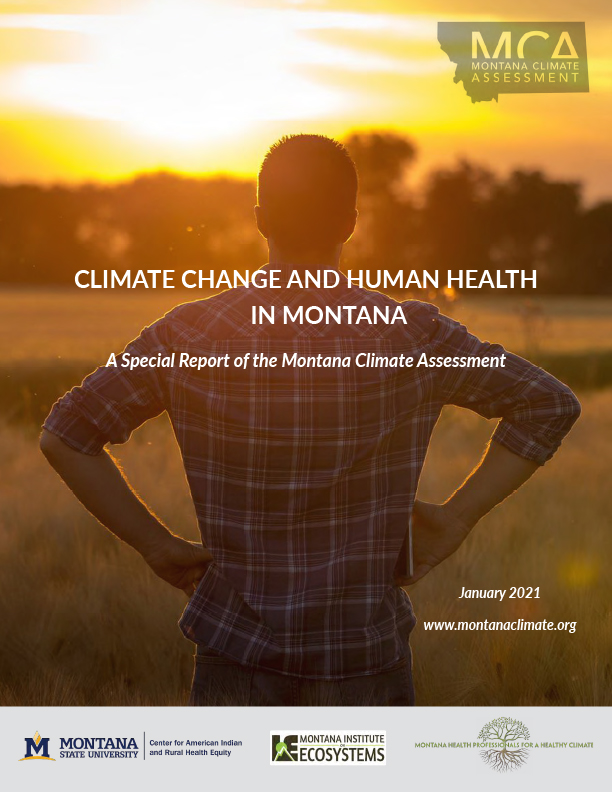 Climate Change and Human Health in Montana A Special Report of the