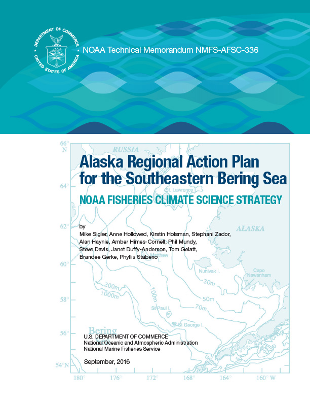 NOAA Fisheries Climate Science Strategy | Alaska Regional Action Plan for the Southeastern Bering Sea