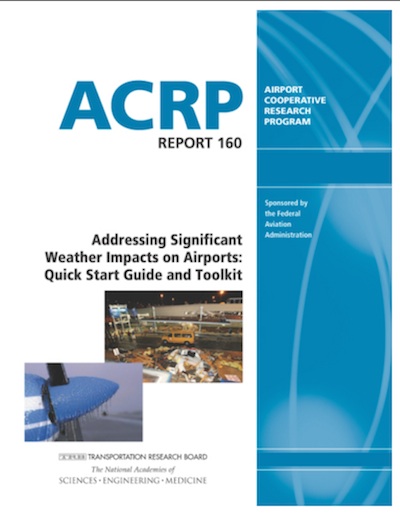 Addressing Significant Weather Impacts on Airports: Quick Start Guide and Toolkit