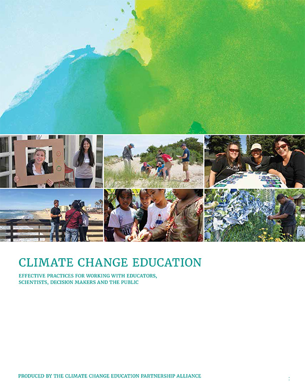 Climate Change Education: Effective Practices for Working with Educators, Scientists, Decision Makers and the Public