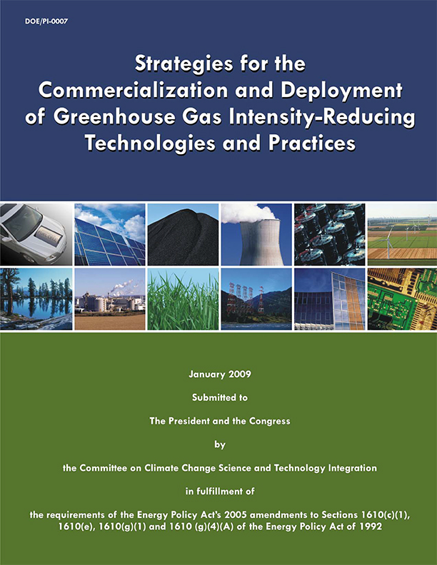 Strategies for the Commercialization and Deployment of Greenhouse Gas Intensity-Reducing Technologies and Practices