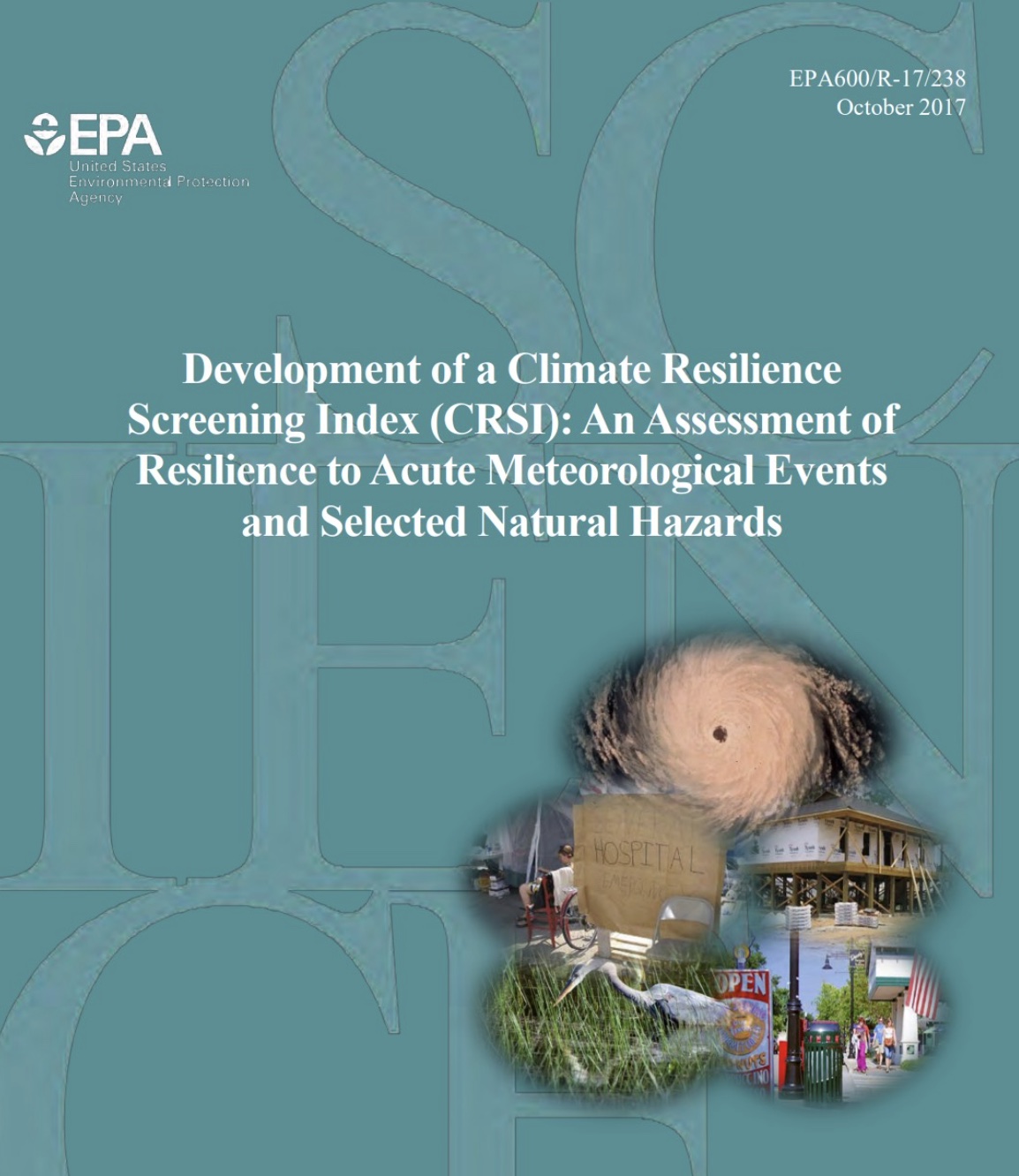 Development of a Climate Resilience Screening Index (CRSI): An Assessment of Resilience to Acute Meteorological Events and Selected Natural Hazards