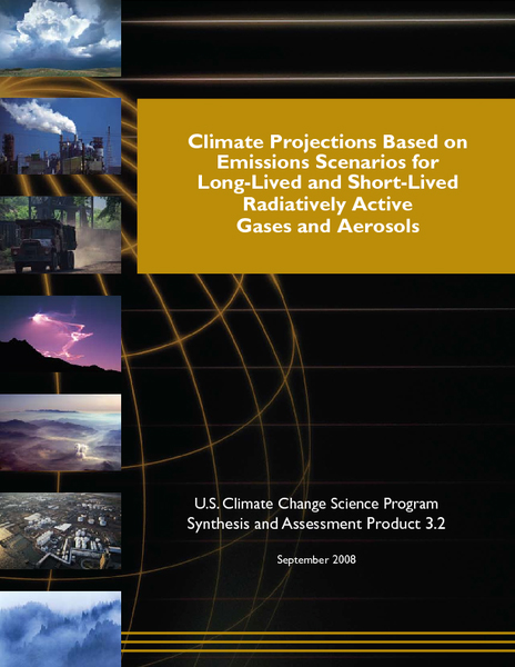 Climate Projections Based on Emissions Scenarios for Long-Lived and Short-Lived Radiatively Active Gases and Aerosols