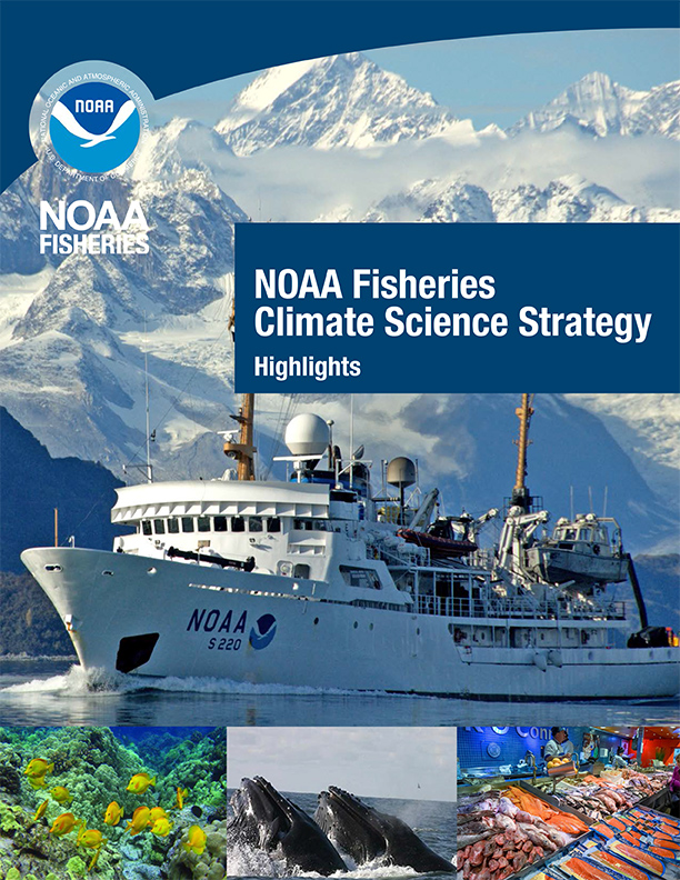 NOAA Fisheries Climate Science Strategy