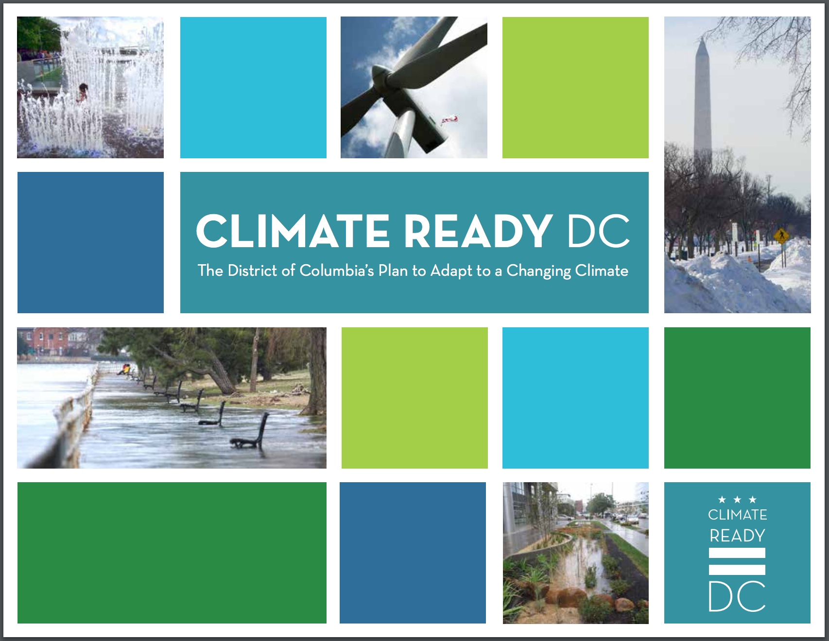 Climate Ready DC: The District of Columbia's Plan to Adapt to a Changing Climate