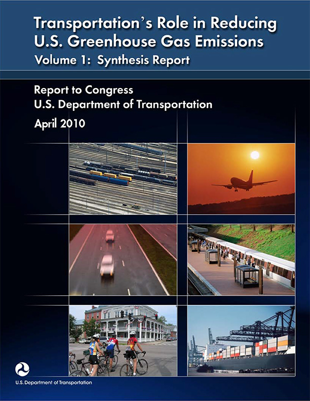 Transportation's Role in Reducing U. S. Greenhouse Gas Emissions