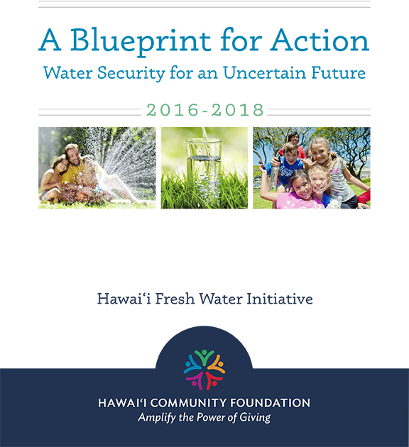 A Blueprint for Action: Water Security for an Uncertain Future 2016-2018