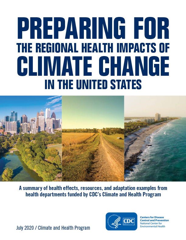 Preparing for the Regional Health Impacts of Climate Change in the United States