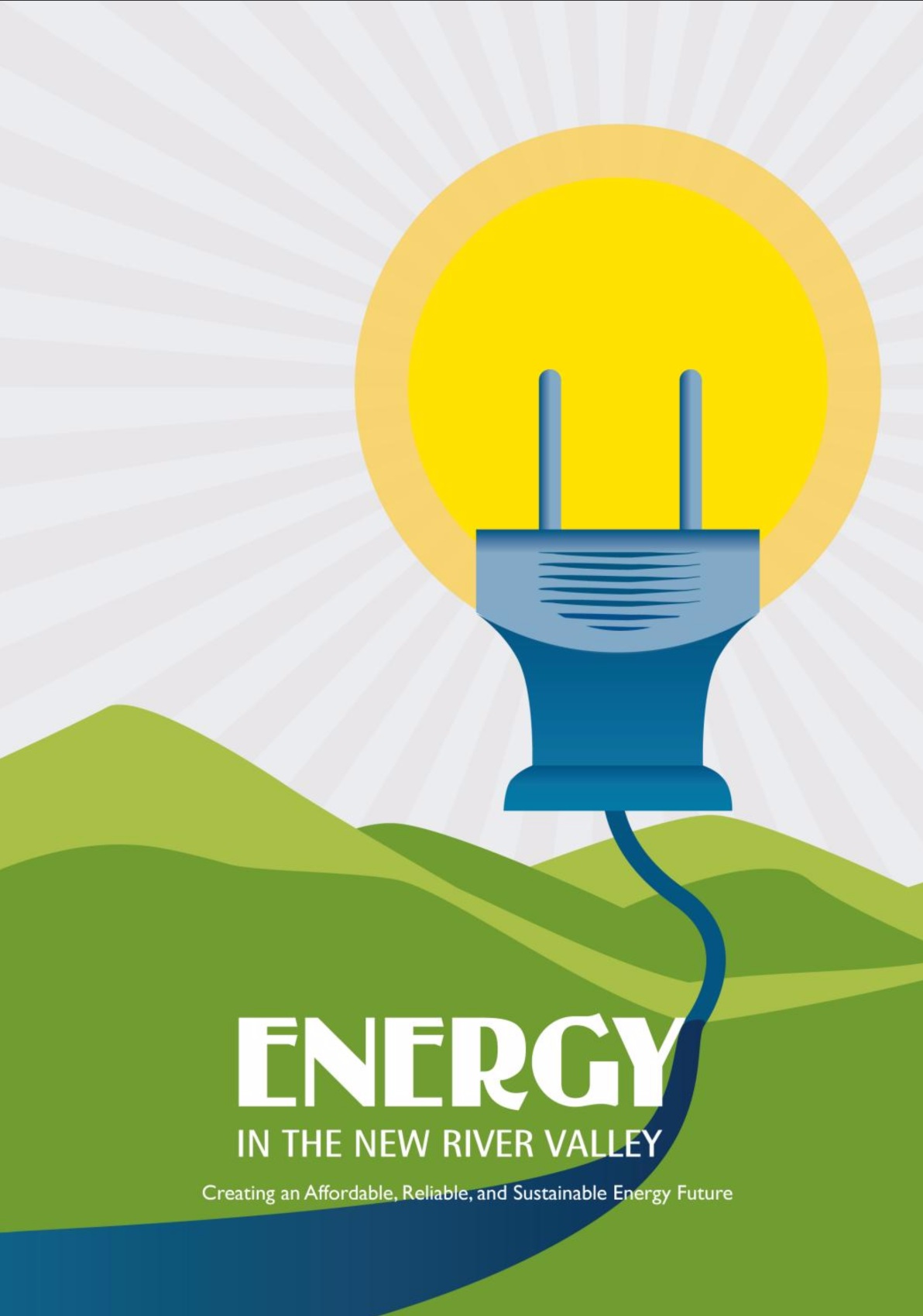 Energy in the New River Valley: Creating an Affordable, Reliable, and Sustainable Energy Future