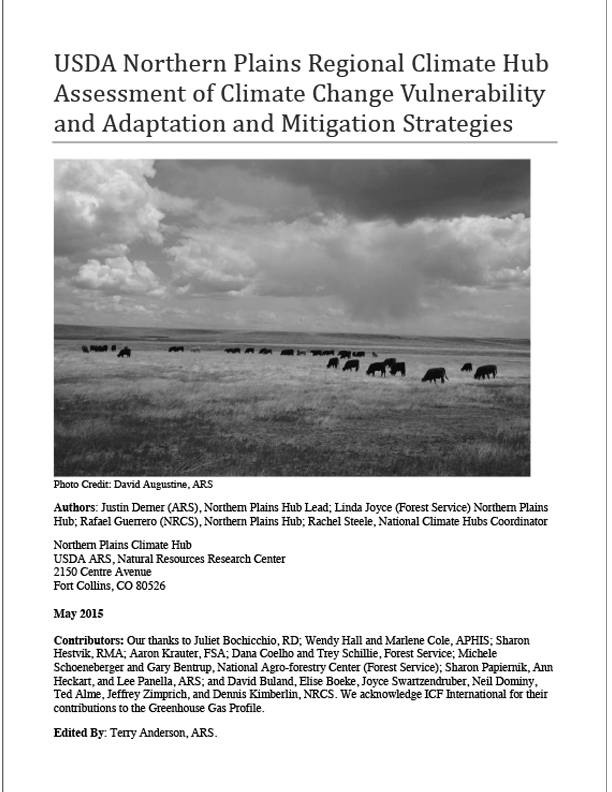USDA Northern Plains Regional Climate Hub Assessment of Climate Change Vulnerability and Adaptation and Mitigation Strategies