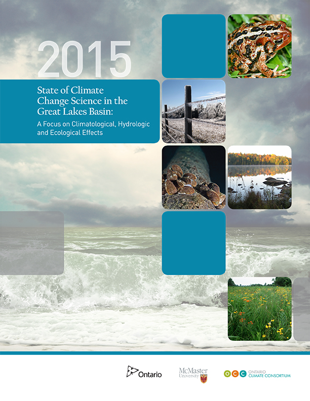 State of Climate Change Science in the Great Lakes Basin: A Focus on Climatological, Hydrological and Ecological Effects