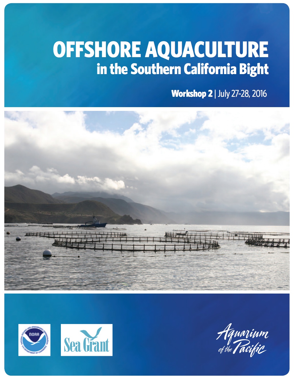 Offshore Aquaculture in the Southern California Bight, Part 2