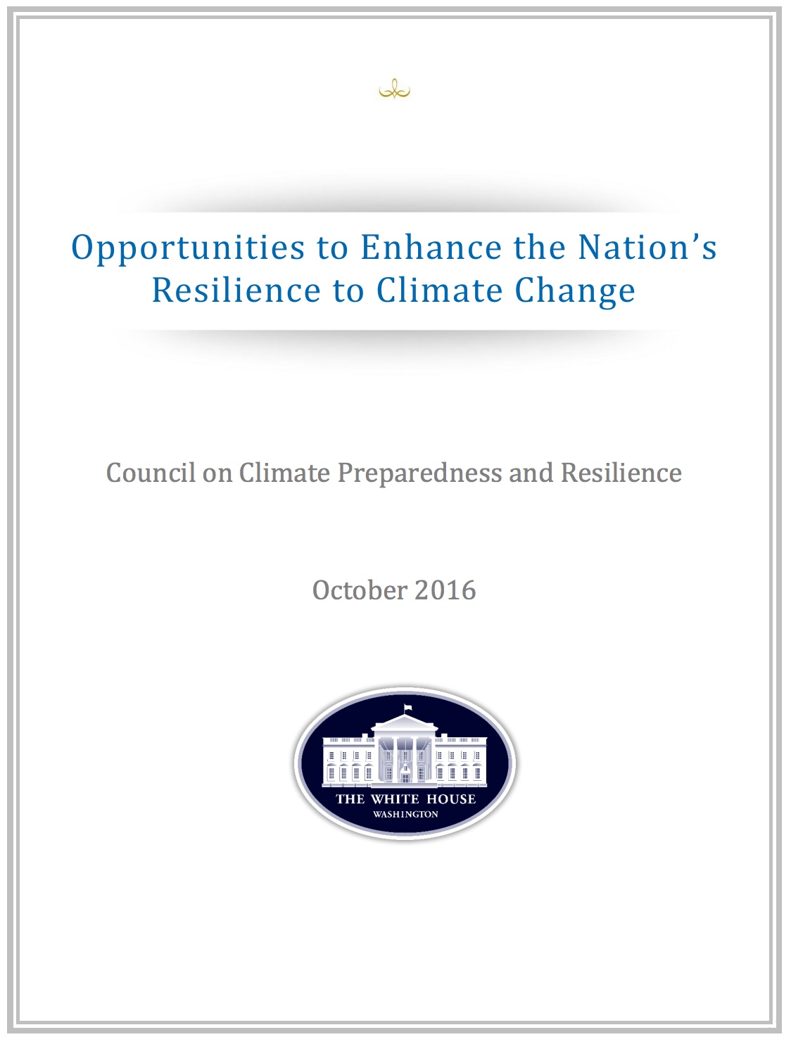Opportunities to Enhance the Nation's Resilience to Climate Change