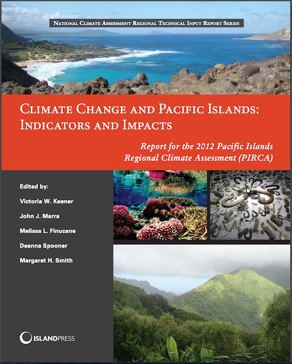 Climate Change and Pacific Islands: Indicators and Impacts