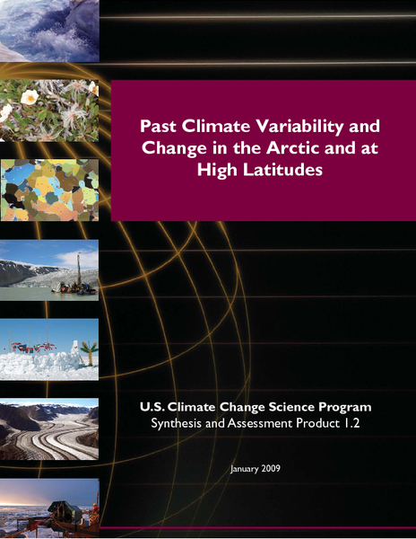 Past Climate Variability and Change in the Arctic and at High Latitudes