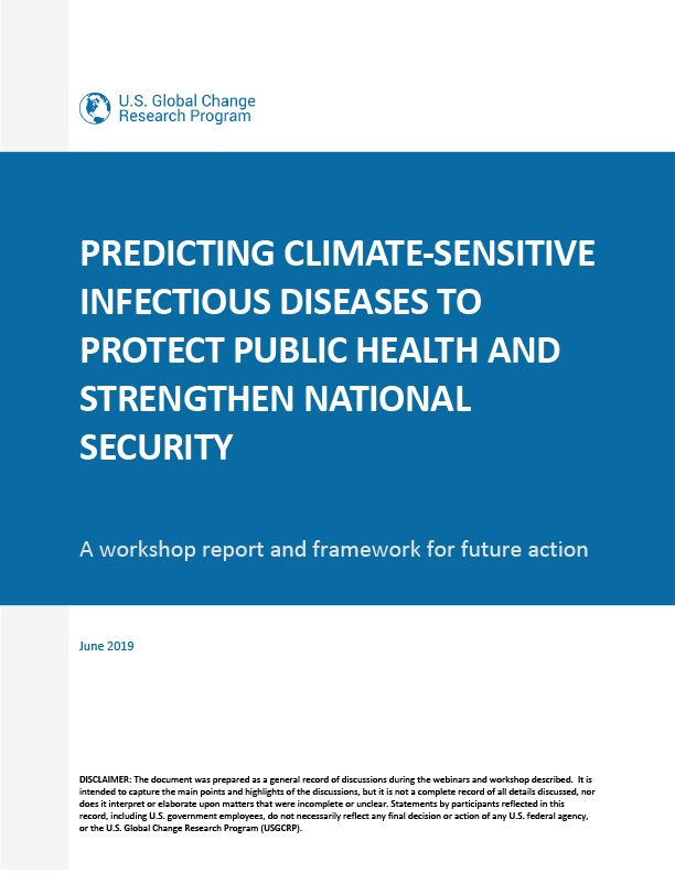 Predicting Climate-Sensitive Infectious Diseases to Protect Public Health and Strengthen National Security