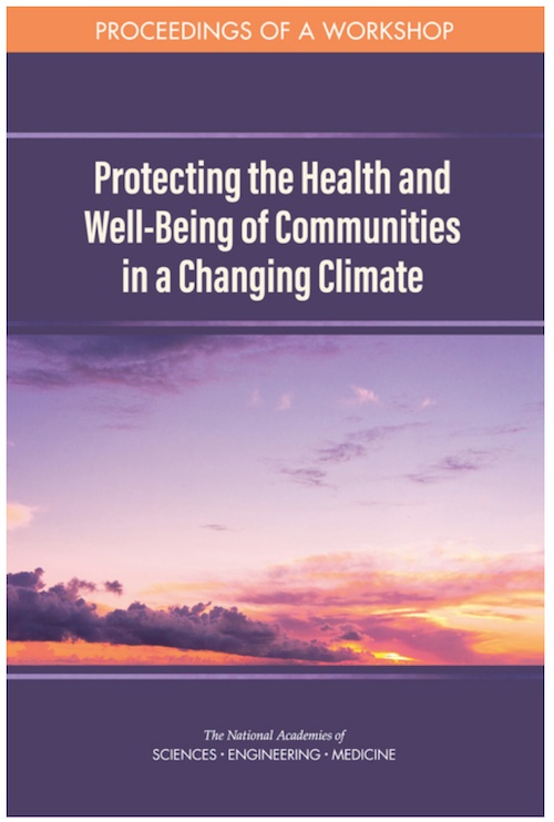 Protecting the Health and Well-Being of Communities in a Changing Climate