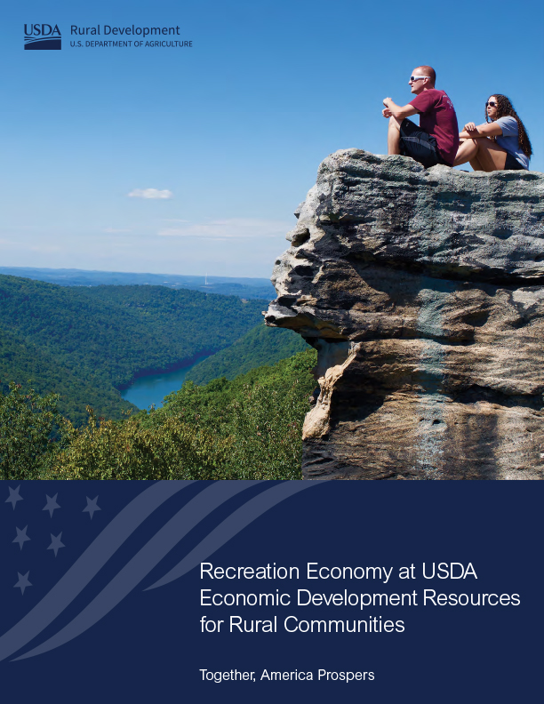 Recreation Economy at USDA: Economic Development Resources for Rural Communities