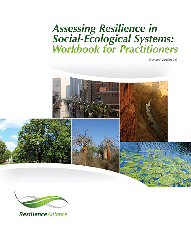 Assessing Resilience in Social-Ecological Systems: Workbook for Practitioners