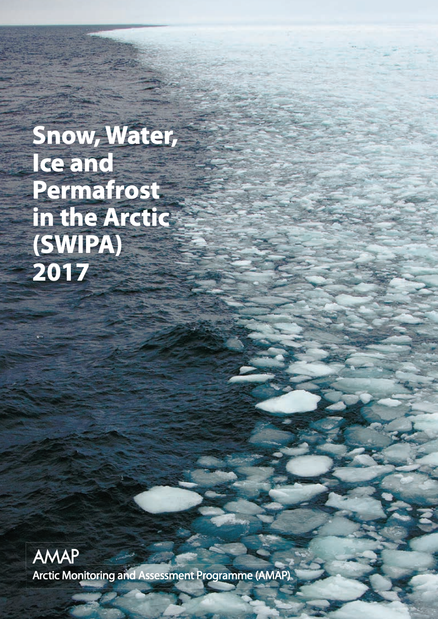 Snow, Water, Ice and Permafrost in the Arctic (SWIPA) 2017
