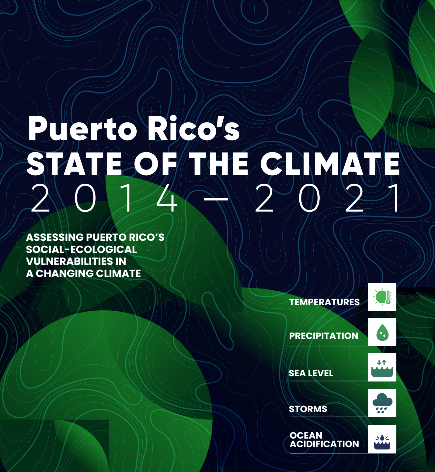 Puerto Rico's State of the Climate 2014—2021
