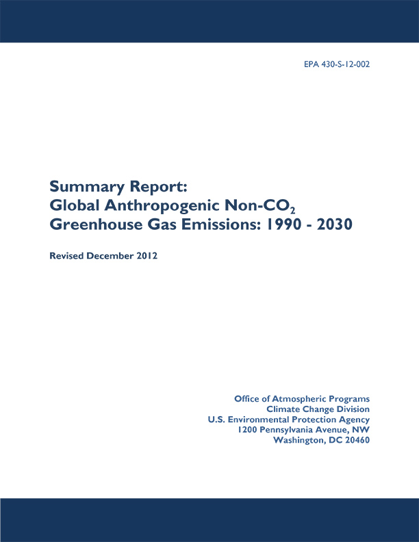 Global Anthropogenic Non-CO2 Greenhouse Gas Emissions: 1990-2030