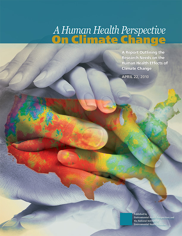 A Human Health Perspective on Climate Change