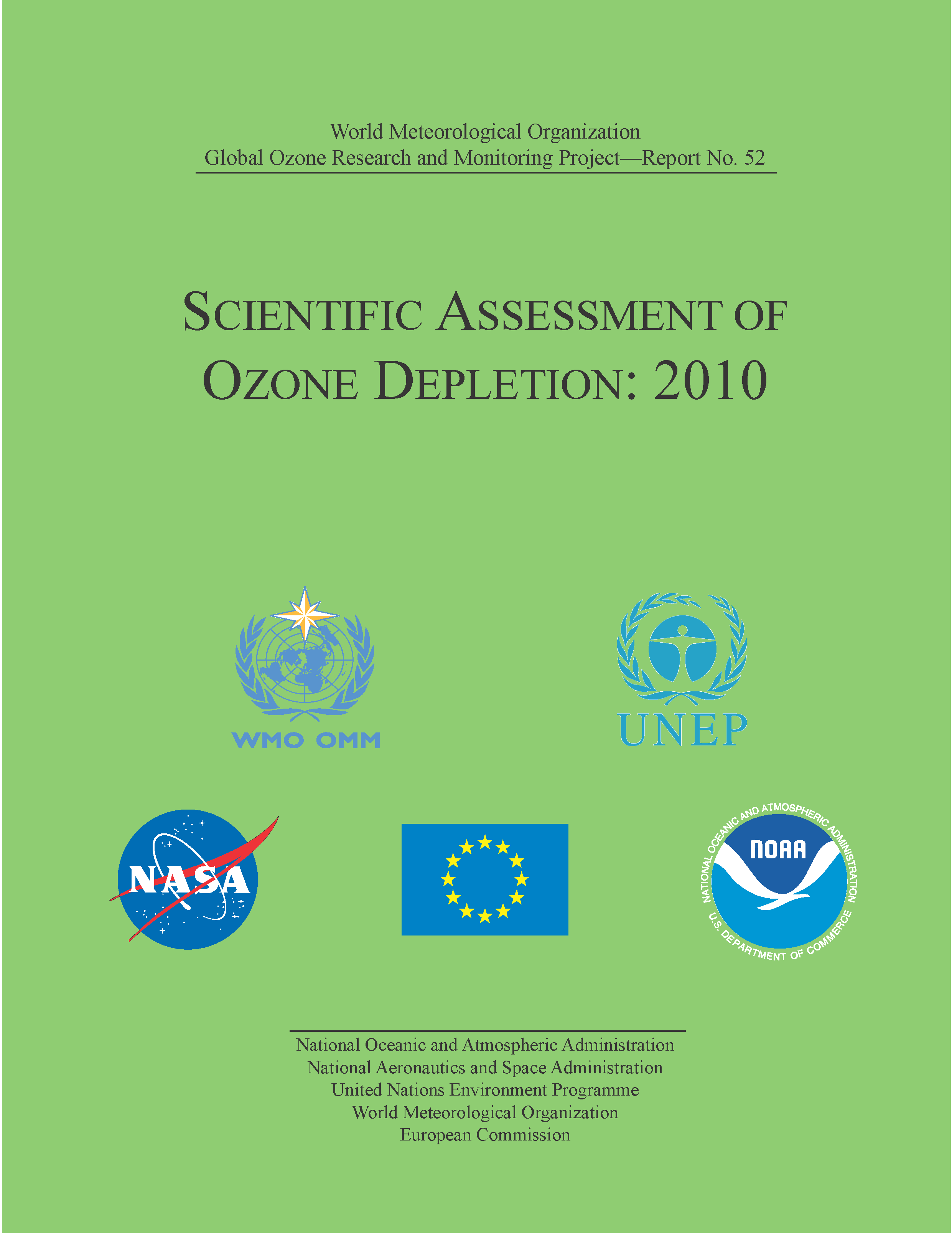 Scientific Assessment of Ozone Depletion: 2010