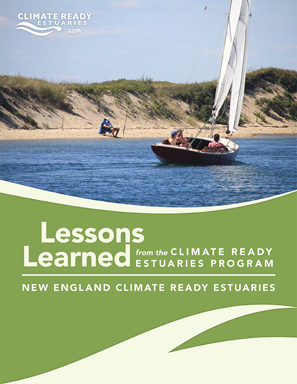Lessons Learned from the Climate Ready Estuaries Program: New England Climate Ready Estuaries