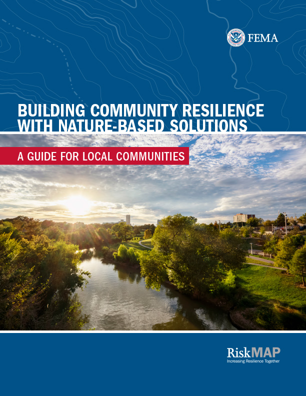 Building Community Resilience with Nature-Based Solutions: A Guide for Local Communities