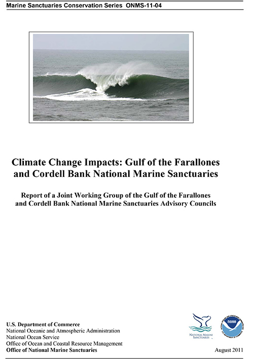 Climate Change Impacts: Gulf of the Farallones and Cordell Bank National Marine Sanctuaries