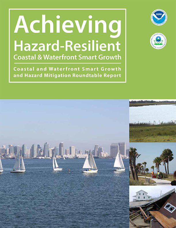 Achieving Hazard-Resilient Coastal & Waterfront Smart Growth