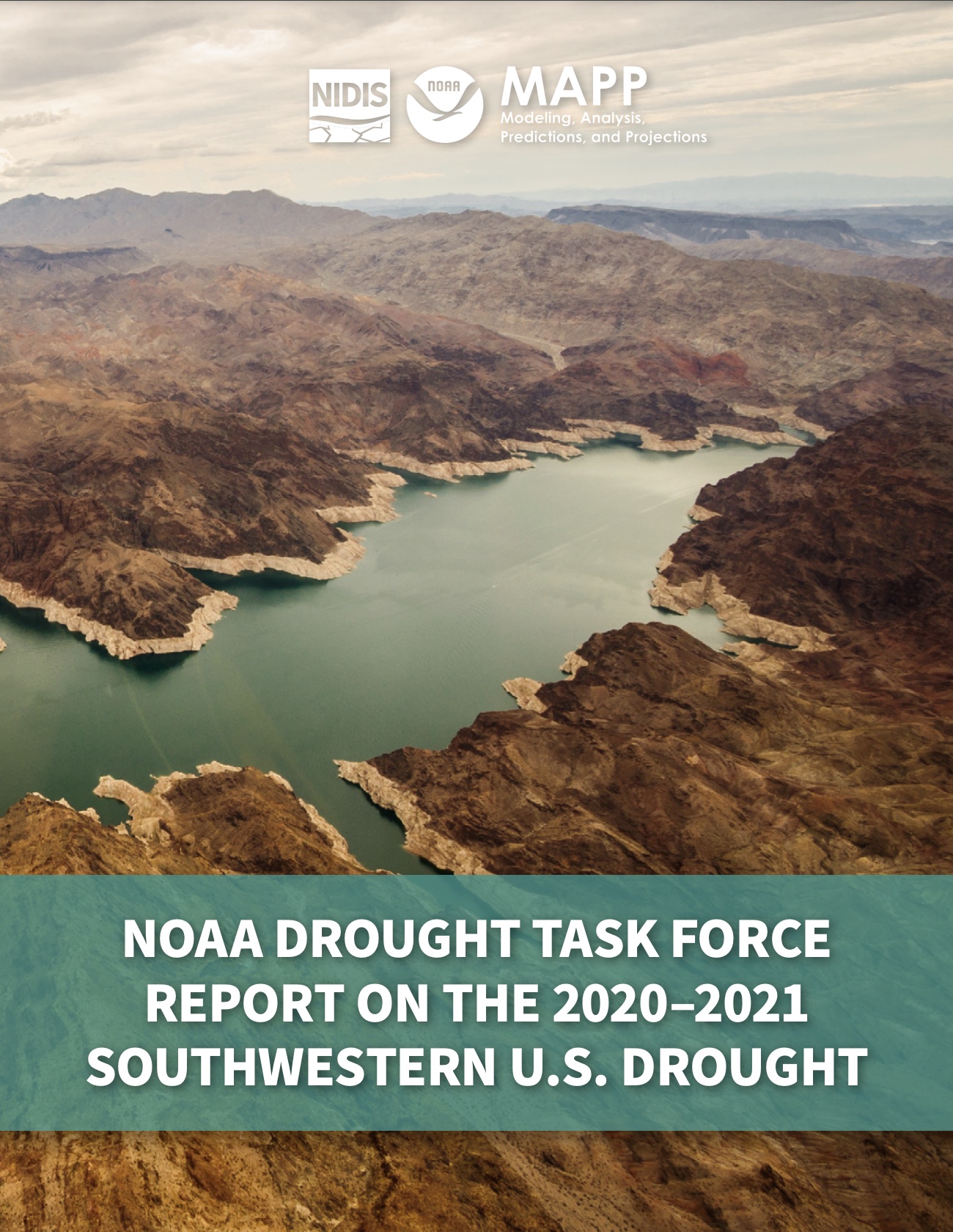 NOAA Drought Task Force Report on the 2020-2021 Southwestern U. S. Drought