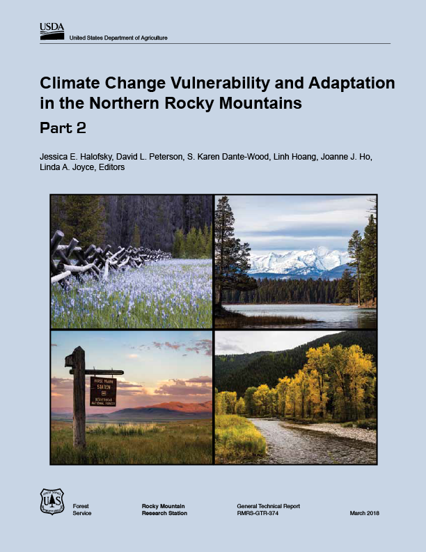 Climate change vulnerability and adaptation in the Northern Rocky Mountains [Part 2]