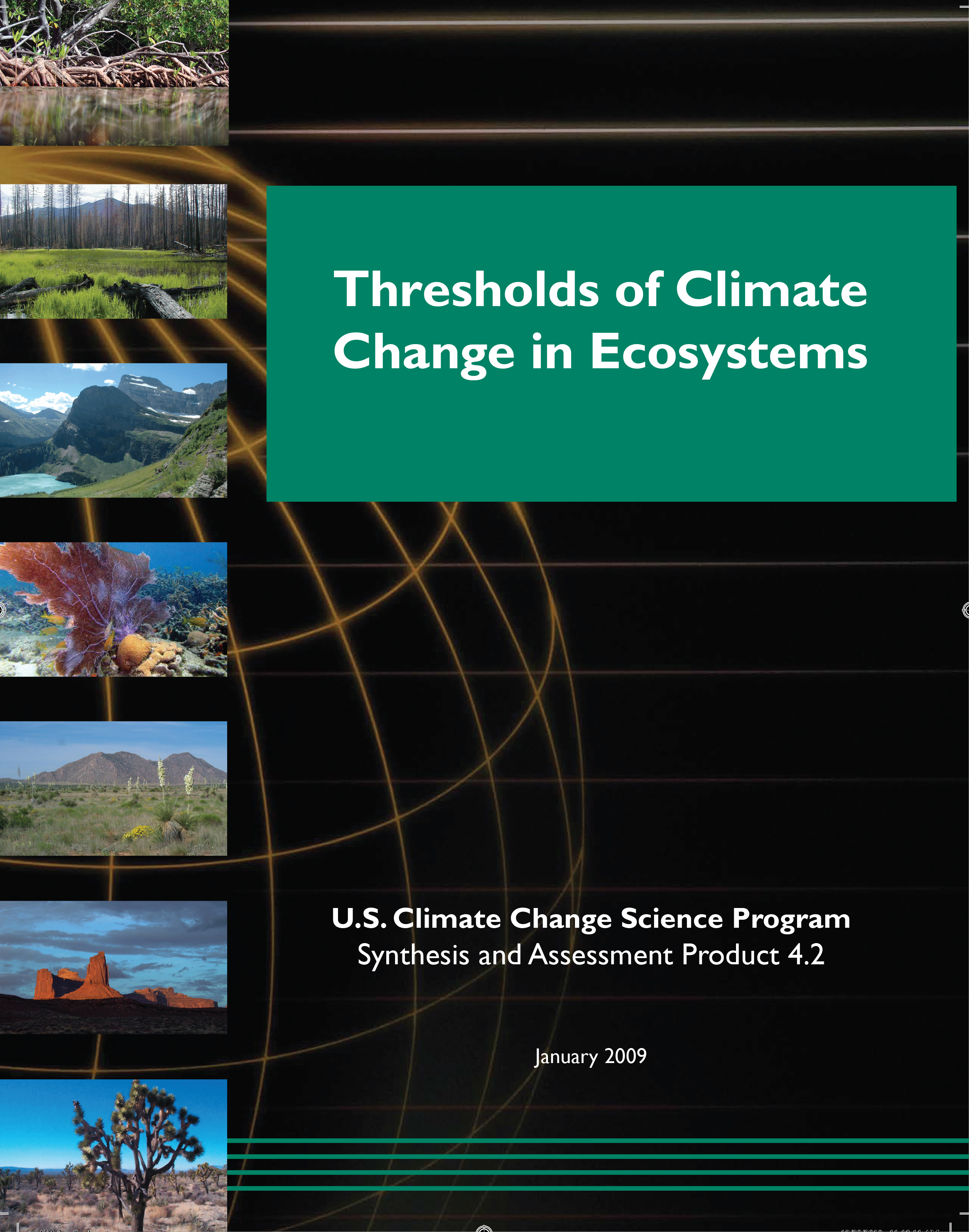 Thresholds of Climate Change in Ecosystems